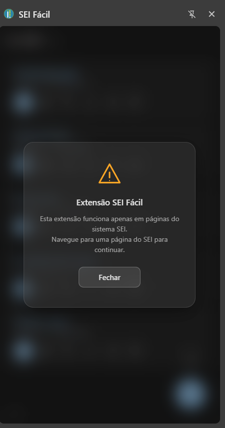 Aviso exibido quando o painel é aberto fora de uma página do SEI.